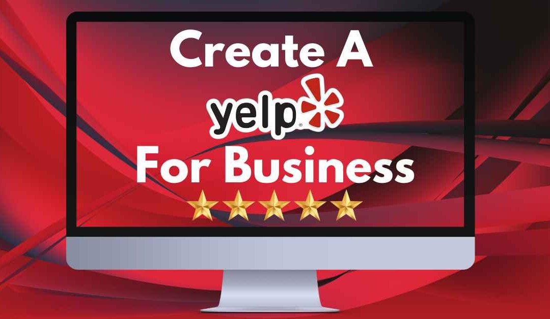 How to Create a Yelp Business Listing